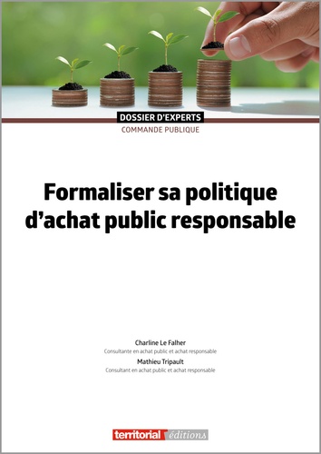 Charline Le Fahler et Mathieu Tripault - Formaliser sa politique d'achat public responsable.