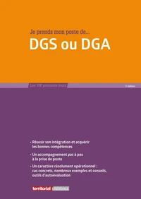 Je prends mon poste de DGS ou DGA