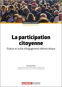 Véronique Morel - La participation citoyenne - Enjeux et outils d’engagement démocratique.