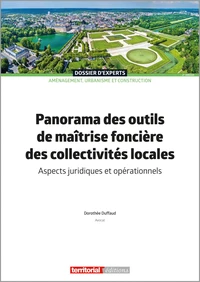Panorama des outils de maîtrise foncière des collectivités locales