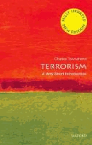 Terrorism - A Very Short Introduction.