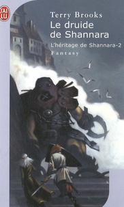 Terry Brooks - L'Héritage de Shannara Tome 2 : Le druide de Shannara.