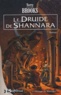 Terry Brooks - L'Héritage de Shannara Tome 2 : Le Druide de Shannara.