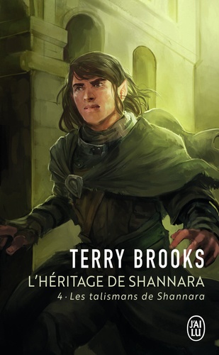 L'Héritage de Shannara Tome 4 Les talismans de Shannara