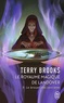Terry Brooks - Le Royaume magique de Landover Tome 5 : Le brouet des sorcières.