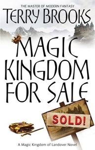Terry Brooks - Magic Kingdom for Sale/Sold.