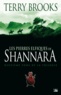 Terry Brooks - Shannara Tome 2 : Les Pierres elfiques de Shannara.