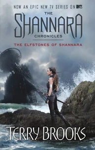 The Elfstones of Shannara. TV Tie-In