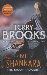 Terry Brooks - The Fall of Shannara  : The Skaar Invasion.