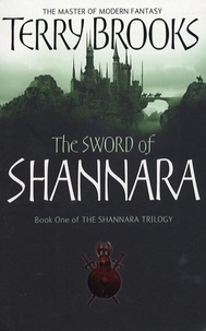 Terry Brooks - The Sword Of Shannara - Book One of the Shannara Trilogy.