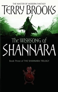 Terry Brooks - The Wishsong of Shannara.
