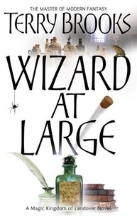 Terry Brooks - Wizard at Large.