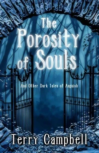 The Porosity of Souls