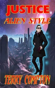 Justice  Alien Style