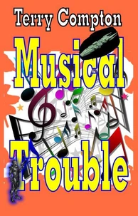 Musical Trouble