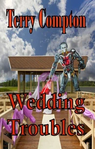 Wedding Troubles
