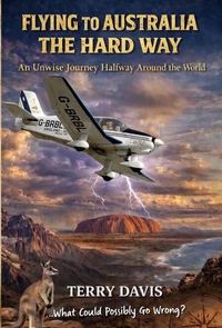 Flying to Australia the Hard Way