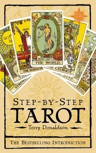 Terry Donaldson - Step by Step Tarot.