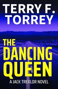  Terry F. Torrey - The Dancing Queen - Jack Trexlor.
