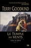 Terry Goodkind - L'Epée de Vérité Tome 4 : Le Temple des Vents.