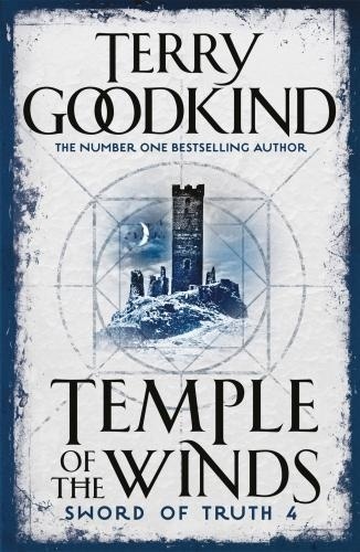 Terry Goodkind - Temple of the Winds.