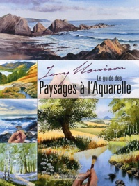 Terry Harrison - Le guide des paysages à l'aquarelle.