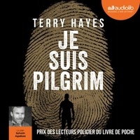 Terry Hayes - Je suis Pilgrim.