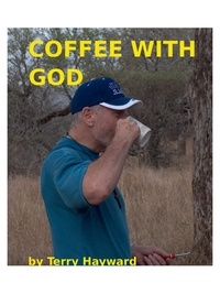  Terry Hayward - Coffee with God.