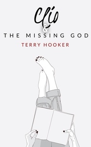  Terry Hooker - Clio &amp; The Missing God - Tales from Forgotten Gods.