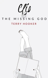 Clio &amp; The Missing God