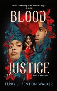 Terry J. Benton-Walker - Blood Justice.