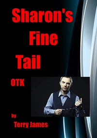 Sharon's Fine Tail OTK