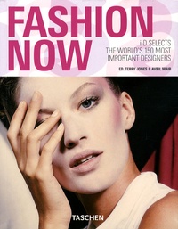 Terry Jones et Avril Mair - Fashion Now - i-D selects the world's 150 most important designers, édition en langue anglaise.