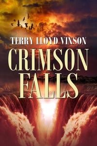  Terry Lloyd Vinson - Crimson Falls.