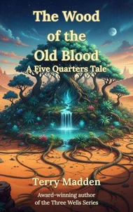 The Wood of the Old Blood