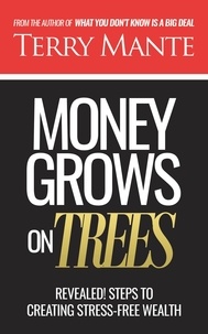  Terry Mante - Money Grows On Trees.