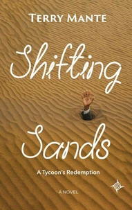 Shifting Sands: A Tycoon's Redemption