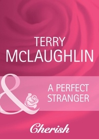 Terry McLaughlin - A Perfect Stranger.