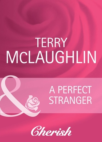 Terry McLaughlin - A Perfect Stranger.