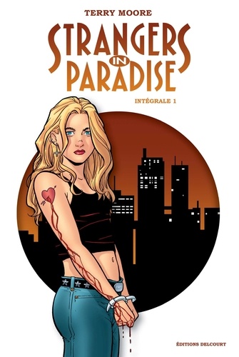 Strangers in paradise Intégrale Tome 1