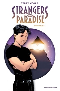 Terry Moore - Strangers in paradise Intégrale Tome 3 : .