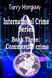 International Crime Series - Book Three (Commercial)