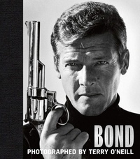 Télécharger le livre réel gratuit pdf Bond Photographed By terry O'Neill par Terry O'Neill 9781788840729