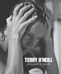 Terry O'Neill - Terry O'Neill - Photographe de légendes.