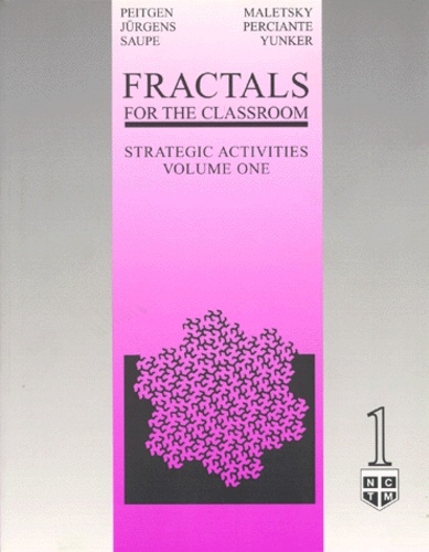 Terry Perciante et  Collectif - FRACTALS FOR THE CLASSROOM. - Volume 1, strategic activities.