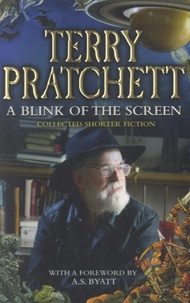 Terry Pratchett - A Blink of the Screen.
