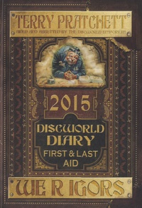 Terry Pratchett - Discworld Diary 2015 - We R Igors, First and Last Aid.