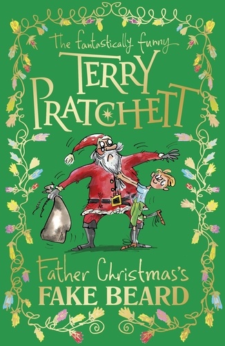 Terry Pratchett - Father Christmas's Fake Beard.