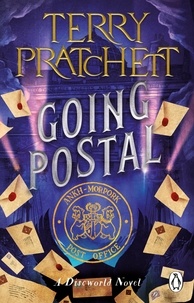 Terry Pratchett - Going Postal - The hilarious novel from the fantastically funny Terry Pratchett.