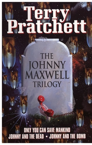 Terry Pratchett - Johnny Maxwell Trilogy.